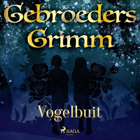 Vogelbuit - de Gebroeders Grimm