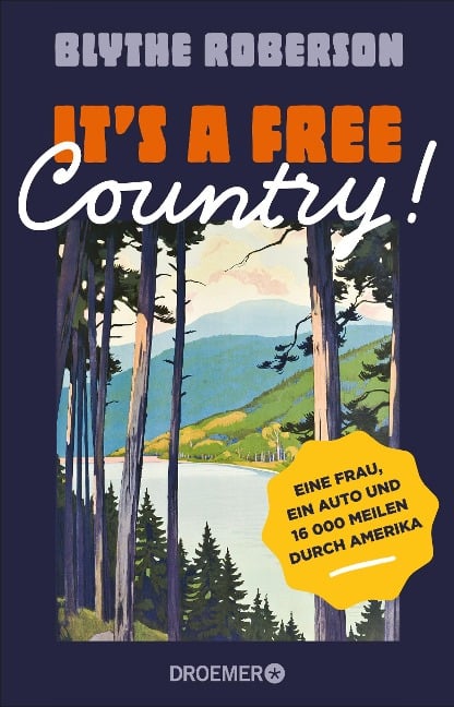 It's a free country! - Blythe Roberson