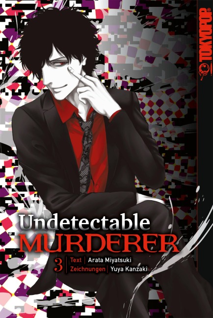 Undetectable Murderer, Band 03 - Miyatsuki Arata
