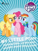 Cover-Bild zum Titel 'My Little Pony - Rainbow Dash, die Retterin und drei andere Geschichten' von 'My Little Pony'