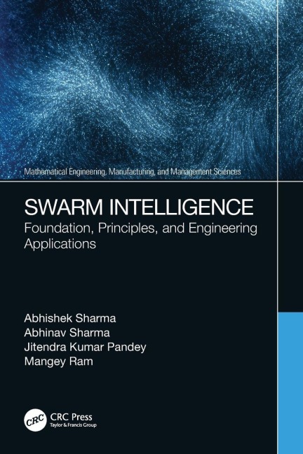 Swarm Intelligence - Abhishek Sharma, Abhinav Sharma, Jitendra Kumar Pandey