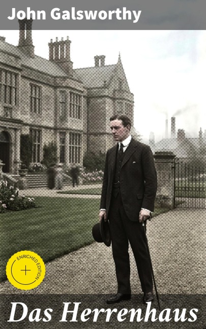 Das Herrenhaus - John Galsworthy