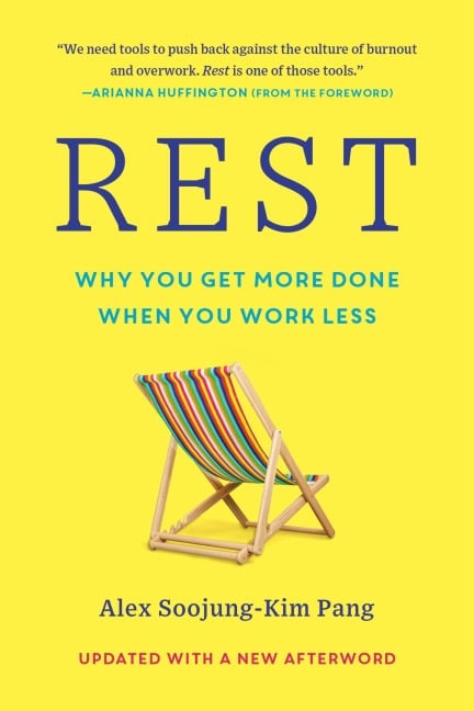 Rest - Alex Soojung-Kim Pang