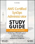 AWS Certified SysOps Administrator Study Guide - Jorge Negron, Christoffer Jones, George Sawyer