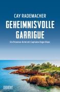 Cover-Bild zum Titel 'Geheimnisvolle Garrigue' von 'Cay Rademacher'