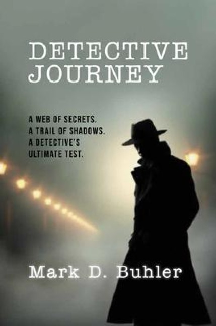 Detective Journey - Mark D. Buhler