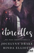 Cover-Bild zum Titel 'Étincelles' von 'Jocelynn Drake, Rinda Elliott'