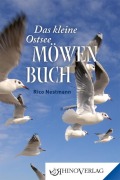 Cover-Bild zum Titel 'Das kleine Ostseemöwen-Buch' von 'Rico Nestmann'