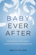 Cover-Bild zum Titel 'Baby Ever After' von 'Rebecca Fox Starr'