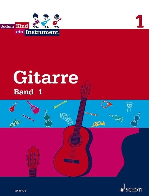 Jedem Kind ein Instrument. Gitarre Band 1 - Ilka Hoffmann, Burkhard Wolters