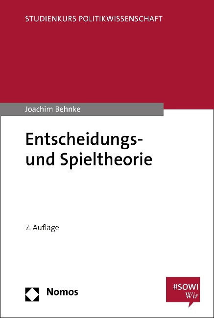 Entscheidungs- und Spieltheorie - Joachim Behnke