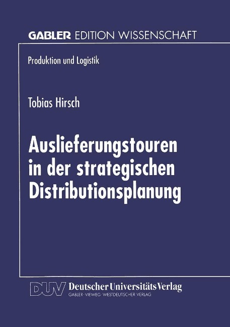 Auslieferungstouren in der strategischen Distributionsplanung - 