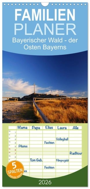 Familienplaner 2026 - Bayerischer Wald - der Osten Bayerns mit 5 Spalten (Wandkalender, 21 x 45 cm) CALVENDO - Markus Eickhoff