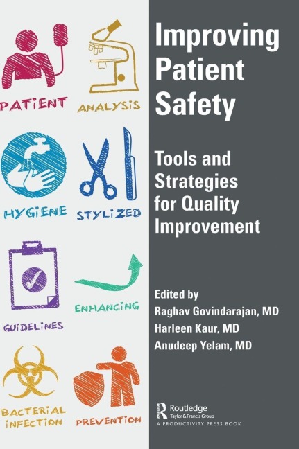 Improving Patient Safety - Raghav Govindarajan