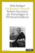 Cover-Bild zum Titel 'Eichmanns Anwalt' von 'Dirk Stolper'