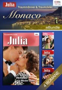 Cover-Bild zum Titel 'Traummänner & Traumziele: Monaco' von 'Chantelle Shaw, Abby Green, Jacqueline Baird, Elizabeth Power'