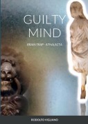Cover-Bild zum Titel 'GUILTY MIND' von 'Rodolfo Vigliano'