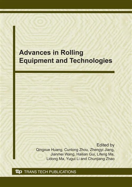 Advances in Rolling Equipment and Technologies - 