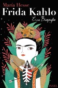 Cover-Bild zum Titel 'Frida Kahlo' von 'María Hesse'