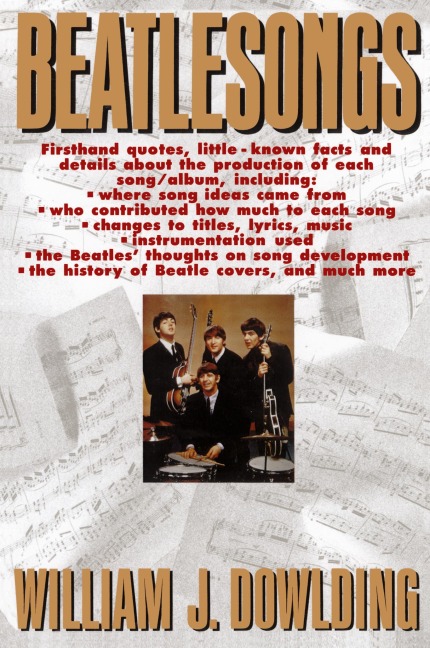 Beatlesongs - William J. Dowlding