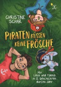 Cover-Bild zum Titel 'Piraten küssen keine Frösche' von 'Christine Schär'