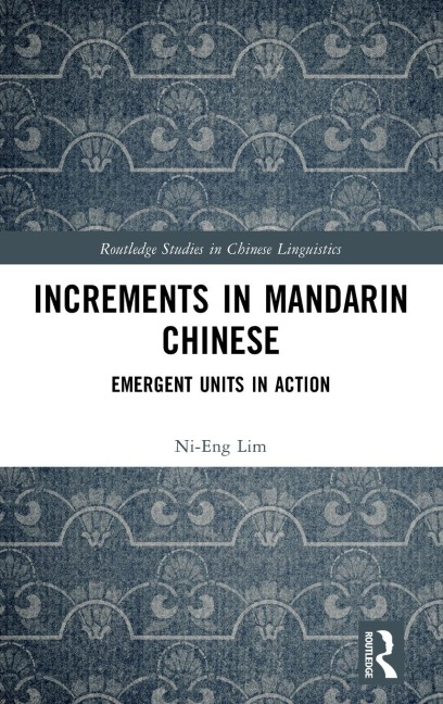 Increments in Mandarin Chinese - Ni-Eng Lim