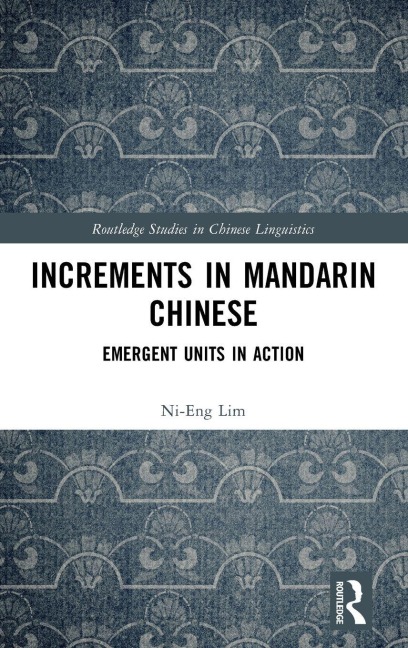 Increments in Mandarin Chinese - Ni-Eng Lim