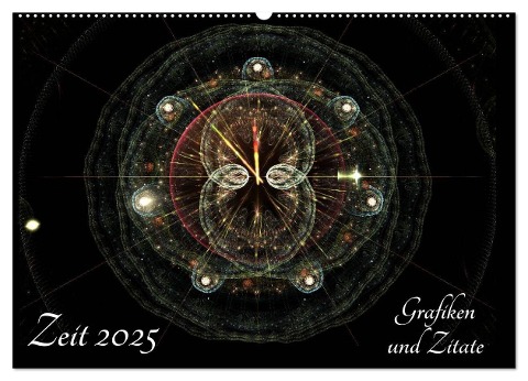 Zeit 2025 - Grafiken und Zitate (Wandkalender 2025 DIN A2 quer), CALVENDO Monatskalender - Georg Schmitt