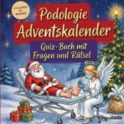 Cover-Bild zum Titel 'Podologie-Adventskalender: Quiz-Buch mit Fragen und Rätsel' von 'Schlauvento Interactive'
