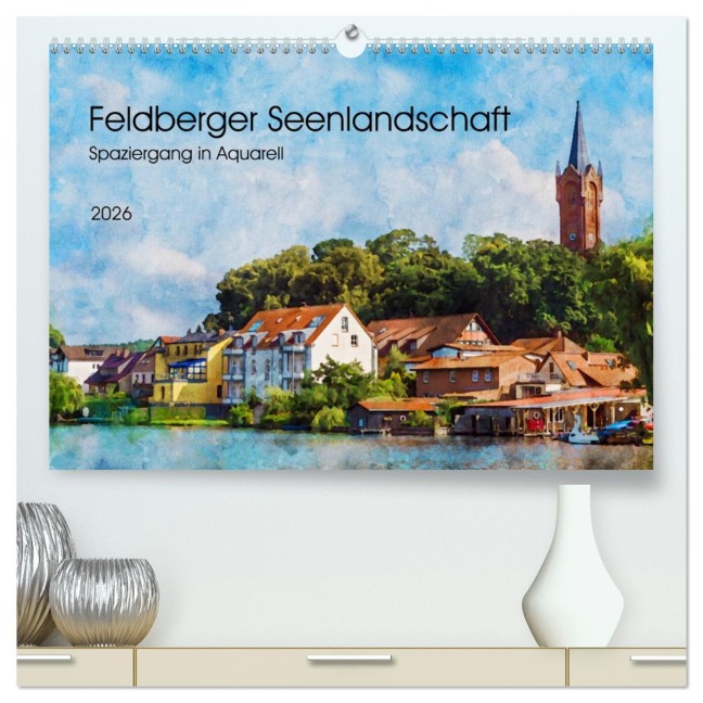 Feldberger Seenlandschaft - Spaziergang in Aquarell (hochwertiger Premium Wandkalender 2026 DIN A2 quer), Kunstdruck in Hochglanz - Kerstin Waurick