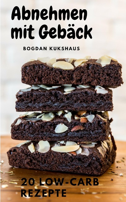 Abnehmen mit Gebäck - Bogdan Kukshaus