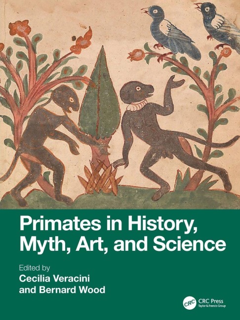 Primates in History, Myth, Art, and Science - 