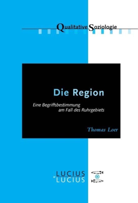 Die Region - Thomas Loer