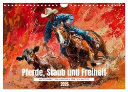 Cover-Bild zum Titel 'Pferde, Staub und Freiheit (Wandkalender 2026 DIN A4 quer), CALVENDO Monatskalender' von 'Kerstin Waurick'