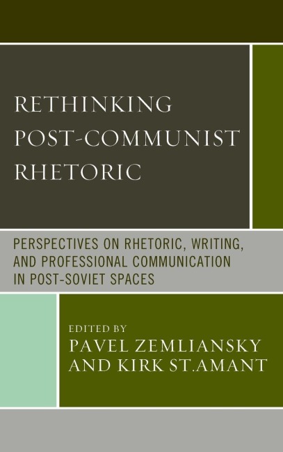 Rethinking Post-Communist Rhetoric - 