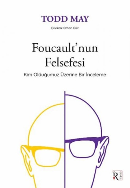 Foucaultnun Felsefesi - Todd May