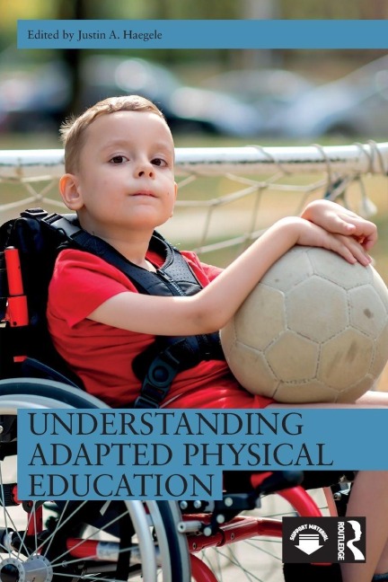 Understanding Adapted Physical Education - 
