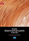Statik Elektromanyetik Alanlar - Burak Polat