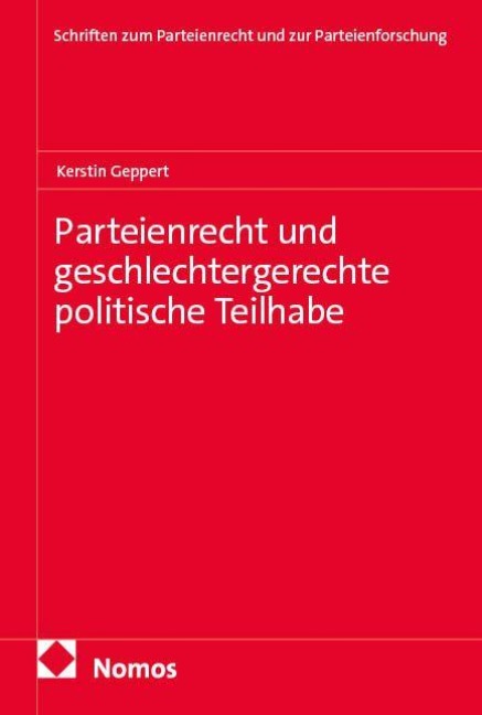 Parteienrecht und geschlechtergerechte politische Teilhabe - Kerstin Geppert