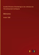 Cover-Bild zum Titel 'Mémoires' von 'Société d'Histoire d'Archéologie et de Littérature de l'Arrondissement de Beaune'