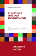 Cover-Bild zum Titel 'KUNST ALS ORT DER BEGEGNUNG!?' von 'Horst Groß'