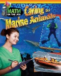 Math on the Job: Caring for Marine Animals - Richard Wunderlich