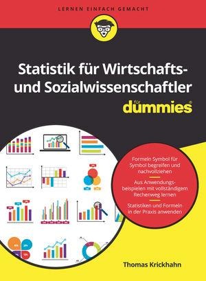 Statistik für Wirtschafts- und Sozialwissenschaftler für Dummies A2 - Thomas Krickhahn