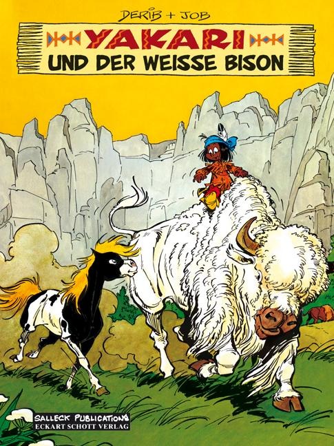 Yakari 02: Y. und der weiße Bison - Dérib, Job