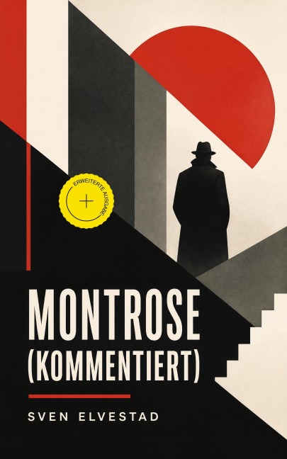 Montrose (Kommentiert) - Sven Elvestad