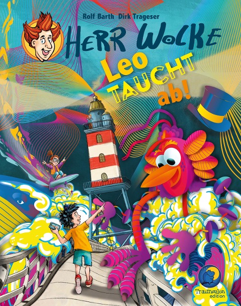 Herr Wolke - Leo taucht ab! - Rolf Barth