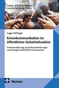 Cover-Bild zum Titel 'Krisenkommunikation im öffentlichen Sicherheitssektor' von 'Eugen Röttinger'