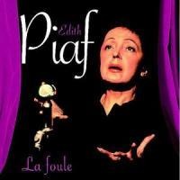 La Foule - Edith Piaf