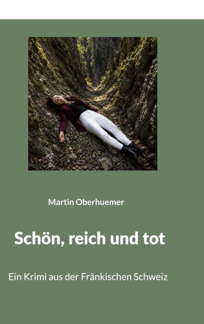 Schön, reich und tot - Martin Oberhuemer
