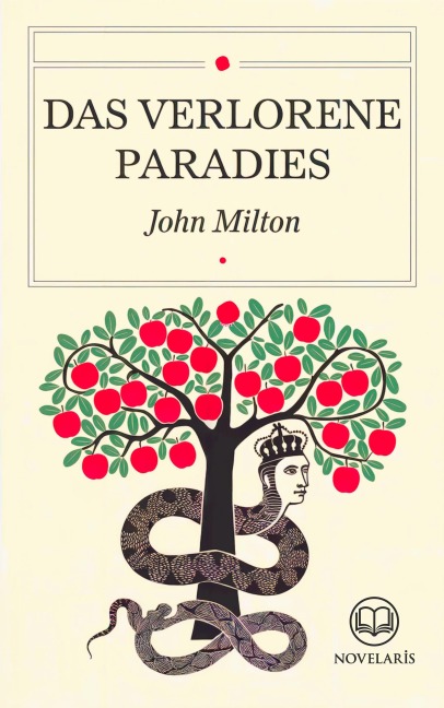 John Milton: Das verlorene Paradies - John Milton